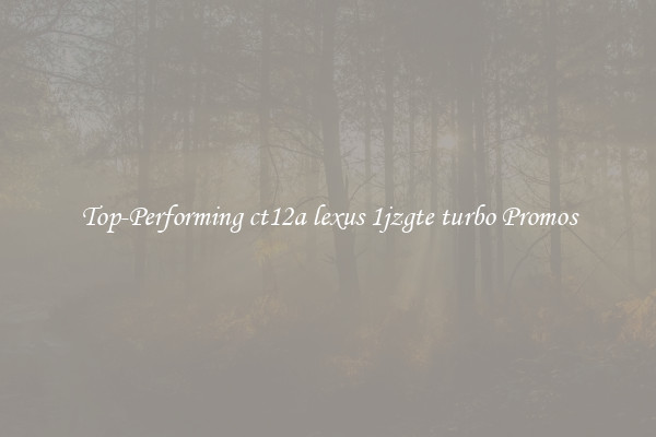 Top-Performing ct12a lexus 1jzgte turbo Promos