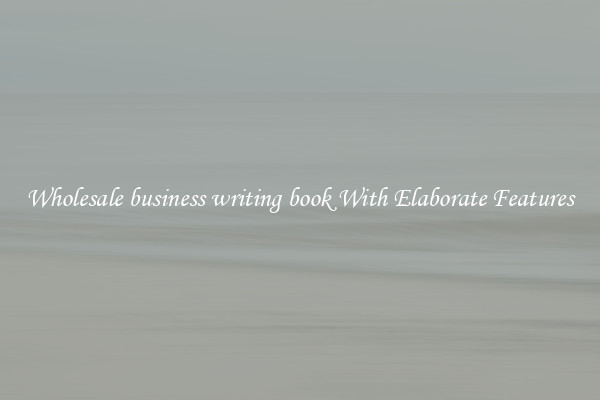 Wholesale business writing book With Elaborate Features