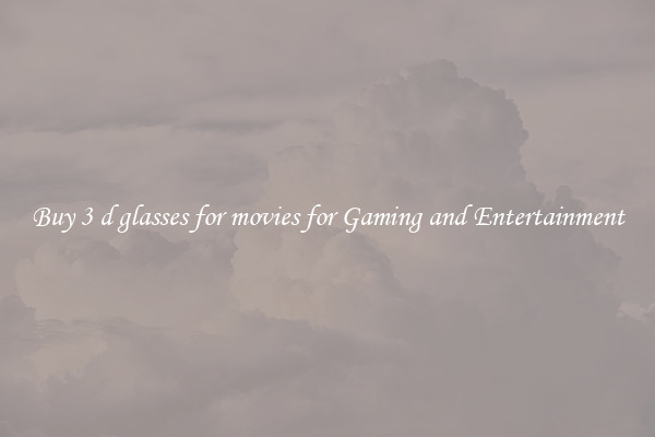 Buy 3 d glasses for movies for Gaming and Entertainment