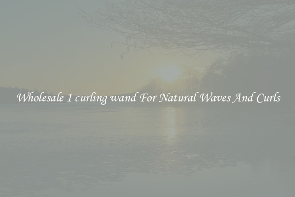 Wholesale 1 curling wand For Natural Waves And Curls