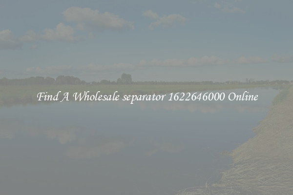Find A Wholesale separator 1622646000 Online