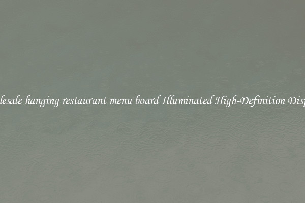 Wholesale hanging restaurant menu board Illuminated High-Definition Displays 